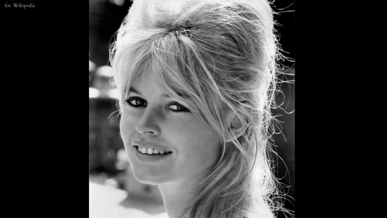 Zdjęcie Nie żyje legenda kina Brigitte Bardot! #1